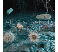 Aidan Baker - Pithovirii - CD - F659z