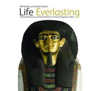 Aidan Dobson Bill Manley Life Everlasting (Copertina rigida)