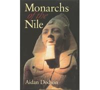 Aidan Dodson Monarchs of the Nile (Tascabile)