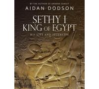 Aidan Dodson Sethy I, King of Egypt (Copertina rigida)
