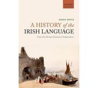 Aidan Doyle A History of the Irish Language (Tascabile)