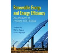 Aidan Duffy Martin Rogers Lacour A Renewable Energy and Energy Effic (Tascabile)