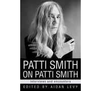 Aidan Levy Patti Smith on Patti Smith (Copertina rigida)