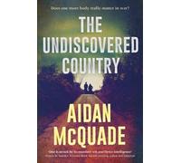 Aidan McQuade The Undiscovered Country (Tascabile)