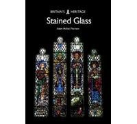 Aidan McRae Thomson Stained Glass (Tascabile) Britain's Heritage