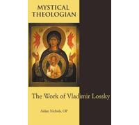Aidan Nichols Op Mystical Theologian (Tascabile)