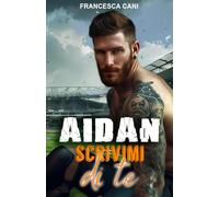 AIDAN: Scrivimi di te