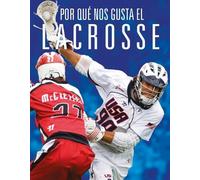 Aidan Whitcomb Por Qué Nos Gusta El Lacrosse (Tascabile)