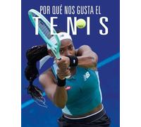 Aidan Whitcomb Por Qué Nos Gusta El Tenis (Tascabile)