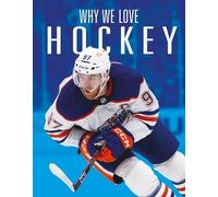 Aidan Whitcomb Why We Love Hockey (Tascabile)