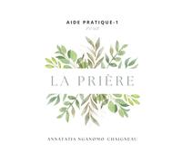 Aide pratique pour la prière