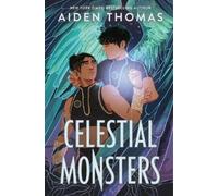 Aiden Thomas Celestial Monsters (Copertina rigida) Sunbearer Duology