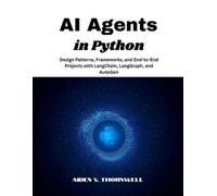 Aiden V Thornwell AI Agents in Python (Tascabile) Agentic AI Developer