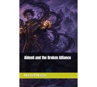 AidenG and the Broken Alliance