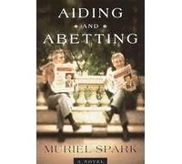 Aiding and Abetting: A Novel