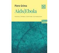 Aids. Ebola
