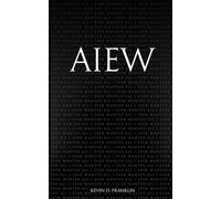 AIEW: All I Ever Wanted