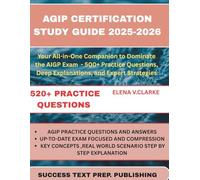 AIGP CERTIFICATION STUDY GUIDE 2025-2026: Your All-in-One Companion to Dominate the AIGP Exam - 500+ Practice Questions, Deep Explanations, and Expert Strategies