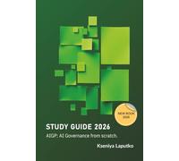 AIGP Study guide 2026: AI Governance from scratch.