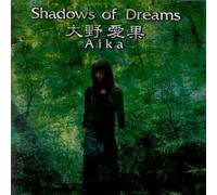 AIKA? - Shadows Of Dreams