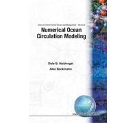 Aike Beckmann Dale B Haidvo Numerical Ocean Circulation Model (Copertina rigida)