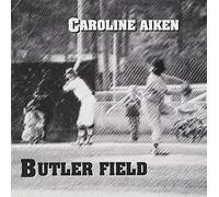 Aiken, Caroline - Butler Field