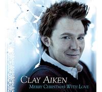 Aiken, Clay - MERRY CHRISTMAS WITH LOVE