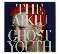 Aikiu - Ghost Youth