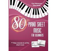 Aiko Ishida Kyo Nakamura 80 Piano Sheet Music for Beginners (Tascabile)