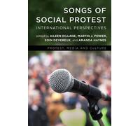 Aileen Dillane Songs of Social Protest (Copertina rigida)