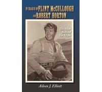 Aileen J Elliot In Search of Flint McCullough and Robert Hort (Copertina rigida)