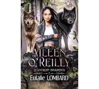 Aileen O'Reilly 2: Licantropi invadenti