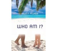 Aileen Pluker Who Am I? (Tascabile)