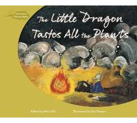 Aili Mou The Little Dragon Tastes All the Plants (Tascabile)