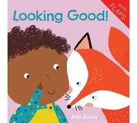 Ailie Busby Looking Good (Libro di cartone) Just Like Me 2018