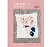 Ailish Henderson Narrative Textiles (Copertina rigida)