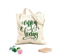 AILOONG Borsa della spesa riutilizzabile Frase ispiratrice: goditi oggi con le parole scritte Tessuto spesso 340g/m² Scritta personalizzabile