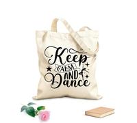 AILOONG Borsa della spesa riutilizzabile Mantieni la calma e balla la frase della scuola di ballo Tessuto spesso 12 once Scritta personalizzabile 35x40cm Grande