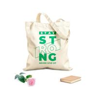 AILOONG Borsa della spesa riutilizzabile Non mollare mai, resta forte, parole motivazionali Tessuto spesso 340g/m² Scritta personalizzabile