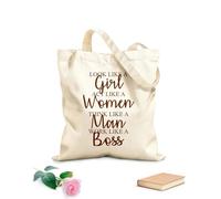 AILOONG Borsa della spesa riutilizzabile Sembri una ragazza, comportati come una signora, pensa come un uomo, lavora come un capo Tessuto spesso 340g/m² Scritta personalizzabile
