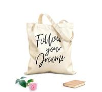 AILOONG Borsa in tela con fondo rinforzato Segui i tuoi sogni Tessuto spesso 12 once Utilizzabile come borsa regalo 31x36cm Media