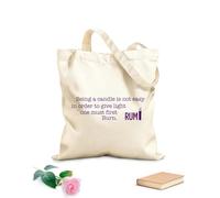 AILOONG Borsa tote con manico piatto in nastro Essere una candela non è facile. Per dare luce bisogna prima bruciare. Rumi Tessuto spesso 340g/m² Sostituisce lo zaino scolastico