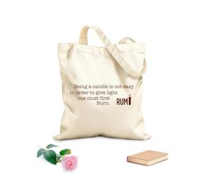 AILOONG Borsa tote con manico piatto in nastro Essere una candela non è facile. Per dare luce bisogna prima bruciare. Rumi Tessuto spesso 340g/m² Sostituisce lo zaino scolastico