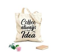 AILOONG Borsa tote con manico piatto in nastro il caffè è sempre una buona idea tipografia design del caffè Tessuto spesso 12 once Sostituisce lo zaino scolastico 35x40cm Grande