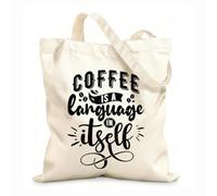 AILOONG Borsa tote con manico piatto in nastro il caffè è un linguaggio a sé stante Tessuto spesso 12 once Sostituisce lo zaino scolastico 35x40cm Grande