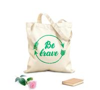 AILOONG Borsa tote in tela grezza Sii coraggioso, frase motivazionale Tessuto spesso 340g/m² Utilizzabile come borsa porta attrezzi