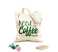 AILOONG Borse da donna in tela di cotone ho bisogno di un caffè adesso tipografico Tessuto spesso 340g/m² Materiale delicato sulla pelle
