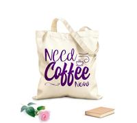 AILOONG Borse da donna in tela di cotone ho bisogno di un caffè adesso tipografico Tessuto spesso 340g/m² Materiale delicato sulla pelle