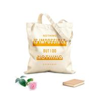 AILOONG Borse da donna in tela di cotone niente è impossibile slogan moda grafica Tessuto spesso 340g/m² Materiale delicato sulla pelle