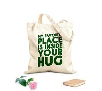 AILOONG Borse della spesa in poliestere e cotone Il mio posto preferito è dentro il tuo abbraccio - Citazione d'amore Tessuto spesso 340g/m² Riutilizzabile